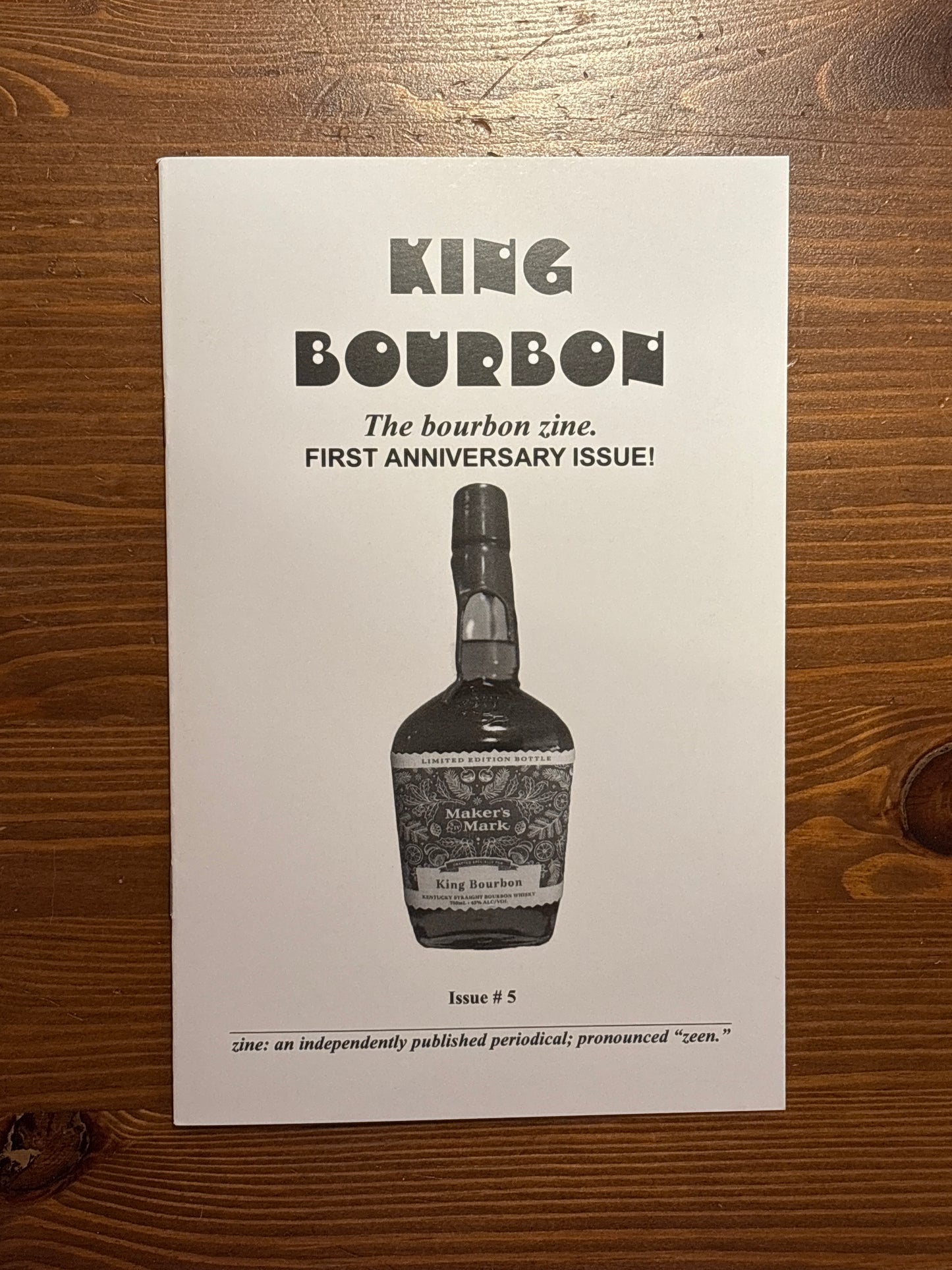 King Bourbon zine Issue 5